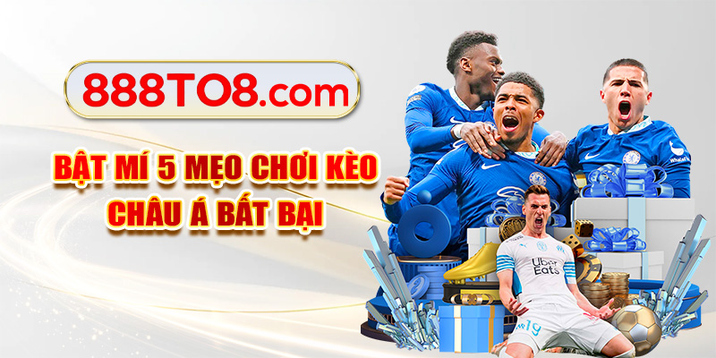 Bật mí 5 mẹo chơi kèo châu Á bất bại